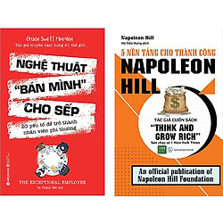 Combo 2 Cuốn Sách:  Nghệ Thuật Bán Mình Cho Sếp + 5 Nền Tảng Cho Thành Công