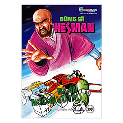 Dũng Sĩ HESMAN – Tập 20 : Bí Ẩn Ngoài Vũ Trụ