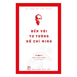 Đến Với Tư Tưởng Hồ Chí Minh