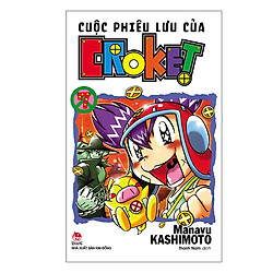 Cuộc Phiêu Lưu Của Croket – Tập 7