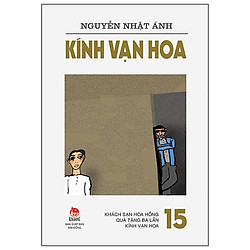 Kính Vạn Hoa -15 – Khách Sạn Hoa Hồng – Quà Tặng Ba Lần – Kính Vặn Hoa (Tái Bản 2019)</sp