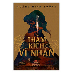 Thảm Kịch Vĩ Nhân