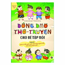 Đồng Dao Thơ – Truyện Cho Bé Tập Nói