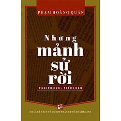 NHỮNG MẢNH SỬ RỜI (TB2019)