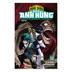 Học Viện Siêu Anh Hùng – Tập 6