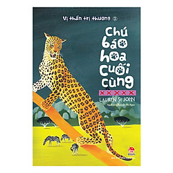 Vị Thần Trị Thương 3: Chú Báo Hoa Cuối Cùng