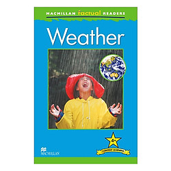 Macmillan Factual Readers: Weather