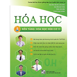 Hóa học – Nền tảng Hóa học Hữu cơ 11