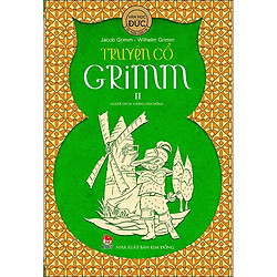 Truyện Cổ Grim – Tập 2 (Tái Bản 2018)