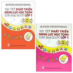Combo Bài Tập Phát Triển Năng Lực Học Toán Cho Học Sinh Lớp 1: Tập 1 Và 2 Bộ 2 Tập)</span
