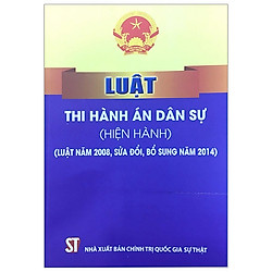 Luật Thi Hành Án Dân Sự (Sửa Đổi, Bổ Sung Năm 2014, 2018)