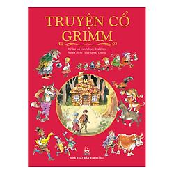 Truyện Cổ Grimm (Tái Bản 2019)