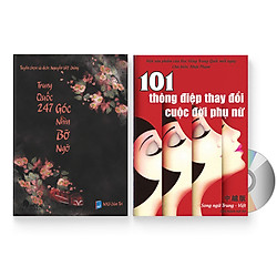 Combo 2 sách: Trung Quốc 247: Góc nhìn bỡ ngỡ (Song ngữ Trung – Việt có Pinyin) + 101 Thông Điệp Thay Đổi Cuộc Đời Phụ Nữ (Song Ngữ Trung Việt Có Phiên Âm) + DVD quà tặng
