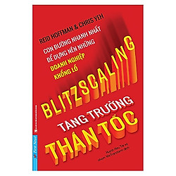 Sách Kỹ Năng Làm Việc Tạo Hiệu Quả Cao Trong Doanh Nghiệp: Tăng Trưởng Thần Tốc / Tặng Kè