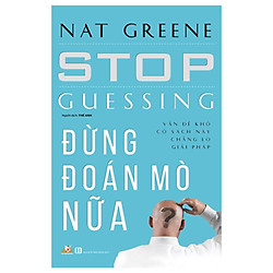 Đừng Đoán Mò Nữa