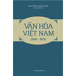 Văn Hóa Việt Nam (1945 – 1975)