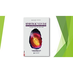 Giải Mã Mục Đích Cuộc Sống Từ Dấu Vân Tay Của Bạn – Sinh Trắc Vân Tay ( tặng kèm bút bi