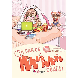 Sách văn học hay nhất  Cô Bạn Gái Nhút Nhát Của Tôi ( Tặng kèm Bookmark Happy Life)</span