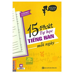 15 PHÚT TỰ HỌC TIẾNG HÀN MỖI NGÀY- kèm Bút Chì