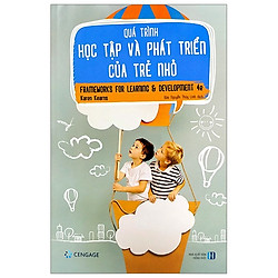 Quá Trình Học Tập Và Phát Triển Của Trẻ Nhỏ – Frameworks For Learning & Development 4e</s