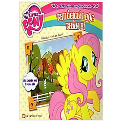 My Little Pony – Thuốc Giải Độc Thần Bí