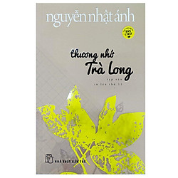 Thương Nhớ Trà Long (Tái Bản)