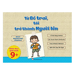 Từ Bé Trai, Tôi Trở Thành Người Lớn