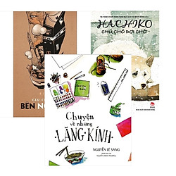 Combo Truyện Ngắn Thiếu Nhi: Câu Chuyện Bên Nồi Lẩu + Chuyện Về Những Lăng Kính + Hachiko Chú chó đợi chờ