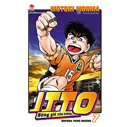 Itto – Sóng Gió Cầu Trường: Oofusa Tung Hoành – Tập 7 ( Tái Bản 2019 )