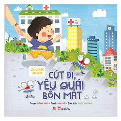 Câu Chuyện Lớn Khôn – Cút Đi, Yêu Quái Bốn Mắt