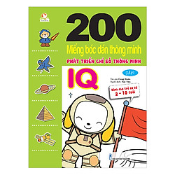 200 Miếng Bóc Dán TM PT Chỉ Số Tm IQ T1 – Dành Cho Trẻ 2-10 Tuổi (Tái Bản 2018)
