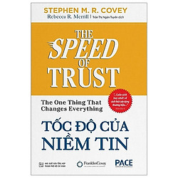 Tốc Độ Của Niềm Tin (Tái Bản 2019)