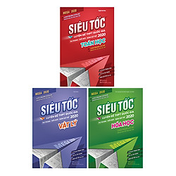 Combo 3 Cuốn Mega 2020 – Siêu Tốc Luyện Đề THPT Quốc Gia Khối A: Toán – Lý – Hóa