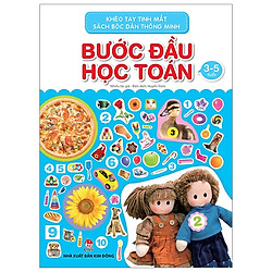 Khéo Tay Tinh Mắt – Sách Bóc Dán Thông Minh: Bước Đầu Học Toán (Tái Bản 2019)