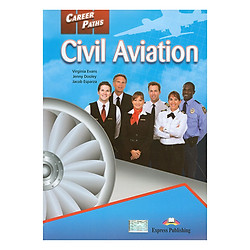 Career Paths Civil Aviation (Esp) Student’s Book With Crossplatform Application