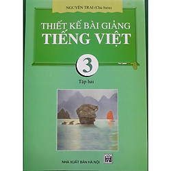 Thiết kế bài giảng tiếng việt 3/2