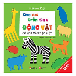 Cùng Chơi Trốn Tìm – Tập 6: Động Vật Có Hoa Văn Đặc Biệt