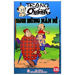 Truyện Tranh Trạng Quỷnh – Tập 335: Anh Hùng Năn Nỉ