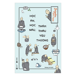 Học Ăn, Học Nấu, Thẩm Thấu Yêu Thương