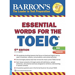 Barron’s Essential Words For The Toeic (Tái Bản)