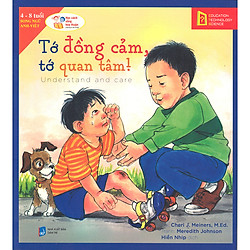 Học Cách Sống Hòa Thuận – Tớ Đồng Cảm, Tớ Quan Tâm! (Understand And Care) (Tặng Notebook