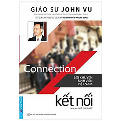 Kết Nối – Lời Khuyên Sinh Viên Việt Nam