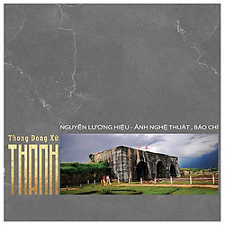 Sách Ảnh: Thong Dong Xứ Thanh