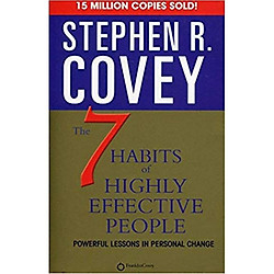 The 7 Habits of Highly Effective People
