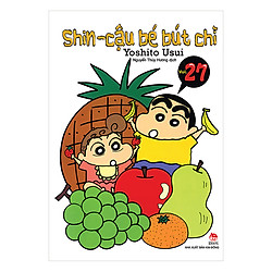 Shin – Cậu Bé Bút Chì – Tập 27 (Tái Bản 2019)