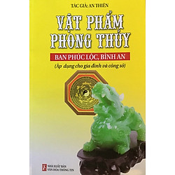 Vật Phẩm Phong Thủy Ban Phúc Lộc, Bình An