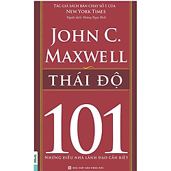 Sách Attitude 101 – thái độ 101 – Kỹ Năng Trong Kinh Doanh