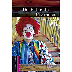 Oxford Bookworms Library (3 Ed.) Starter: The Fifteenth Character MP3 Pack