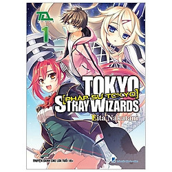 Pháp Sư Tokyo – Tập 1 (Tái Bản 2019)