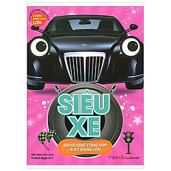 Siêu Xe – Bồi Dưỡng Tổng Hợp 6 Kỹ Năng Lớn
